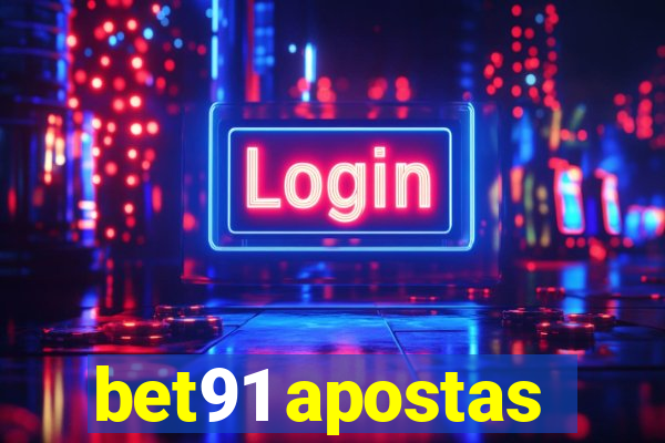 bet91 apostas